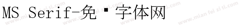MS Serif字体转换